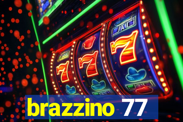 brazzino 77